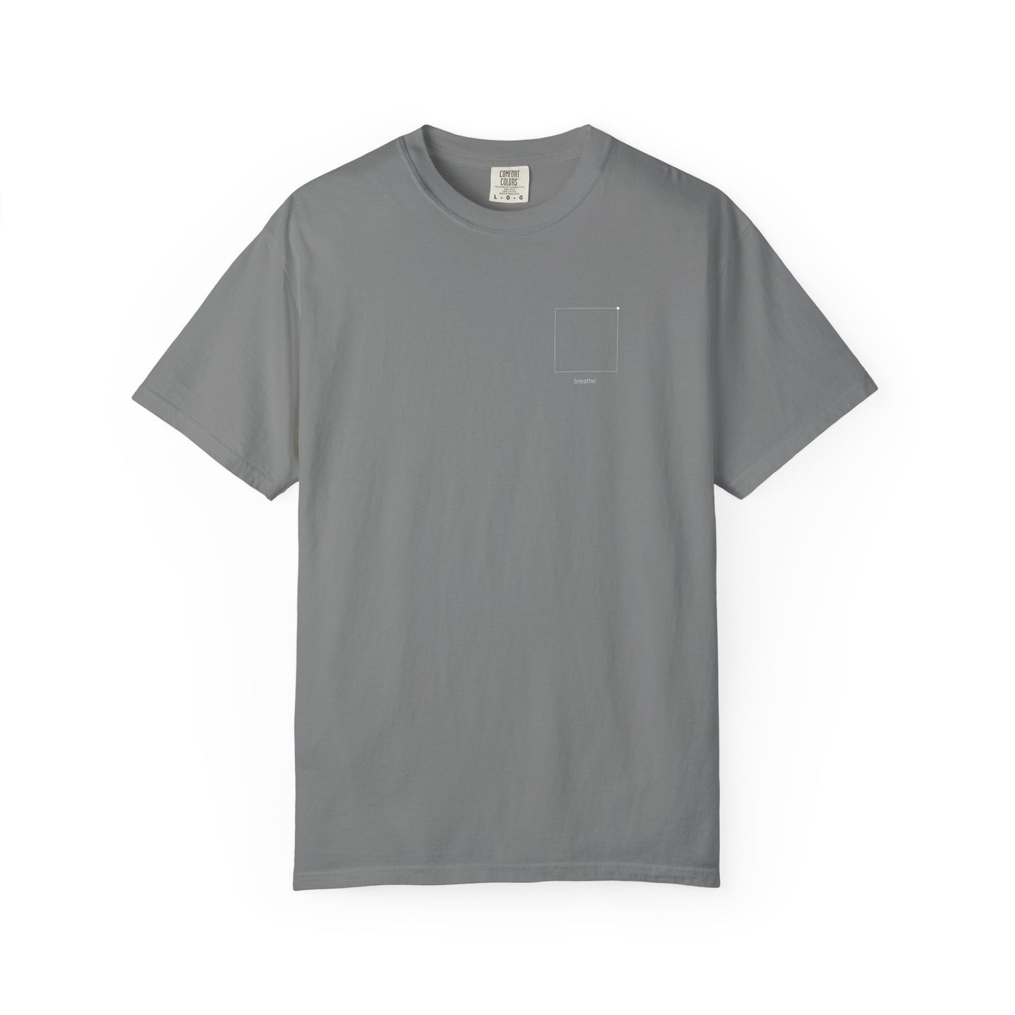 "breathe." — Calm Mind Box Breathing Garment-Dyed T-Shirt