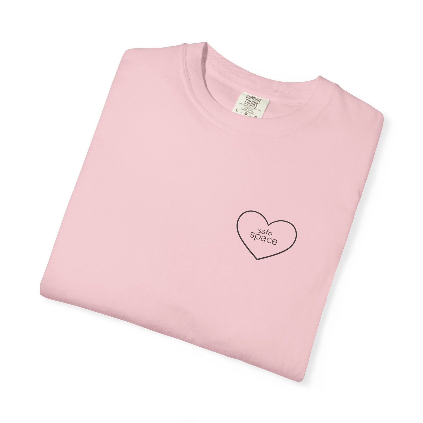 "safe space" — Minimal Heart Outline Confidence T-Shirt