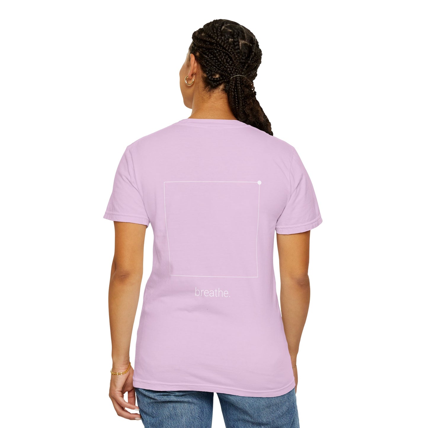 "breathe." — Calm Mind Box Breathing Garment-Dyed T-Shirt