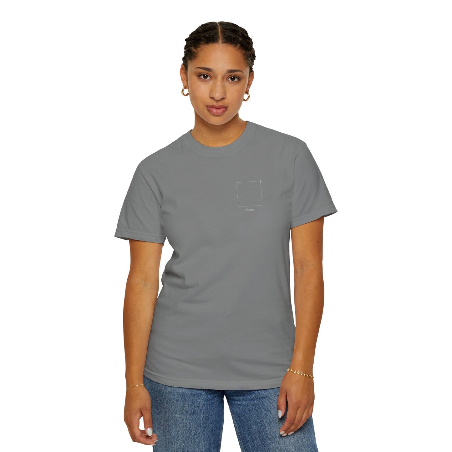 "breathe." — Calm Mind Box Breathing Garment-Dyed T-Shirt