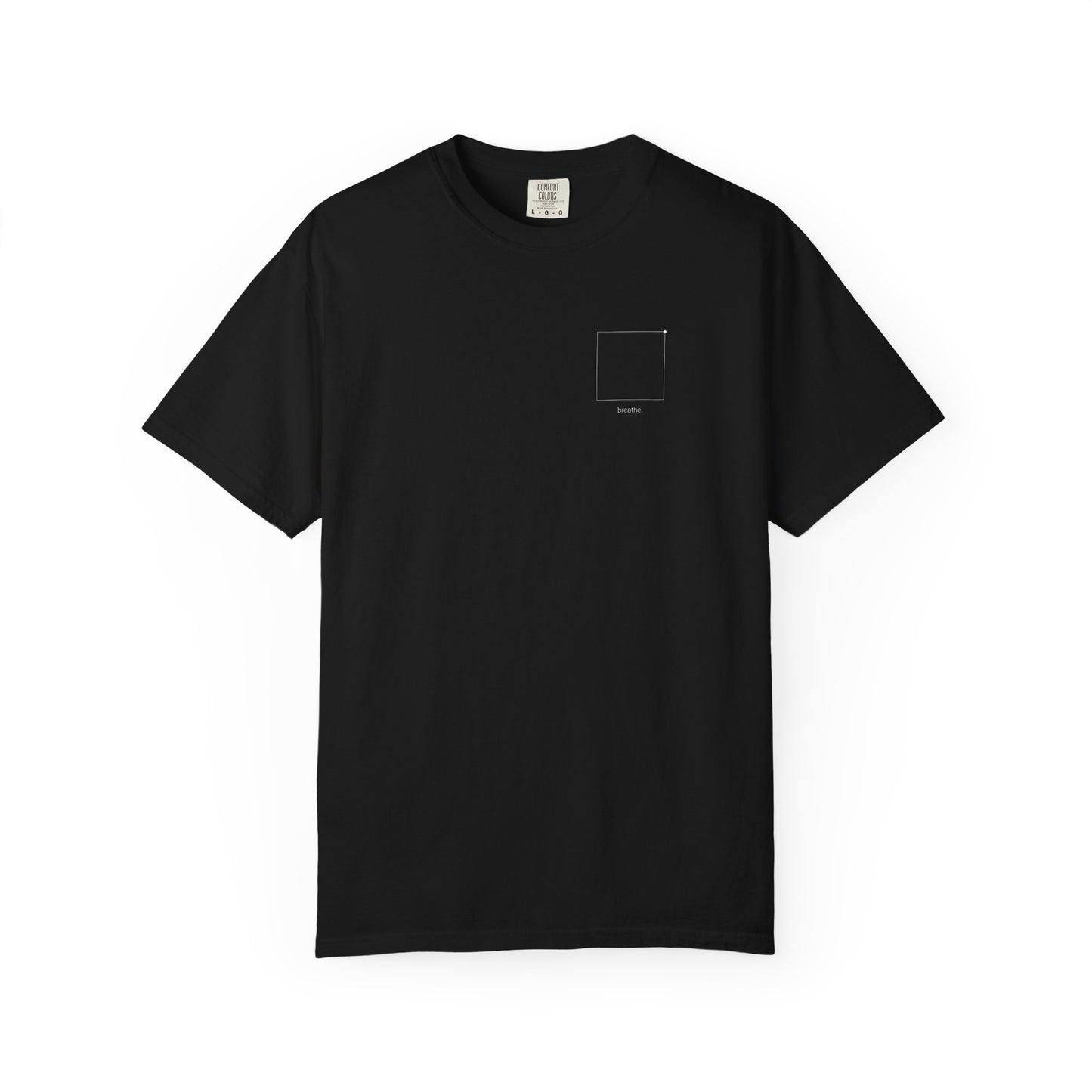 "breathe." — Calm Mind Box Breathing Garment-Dyed T-Shirt