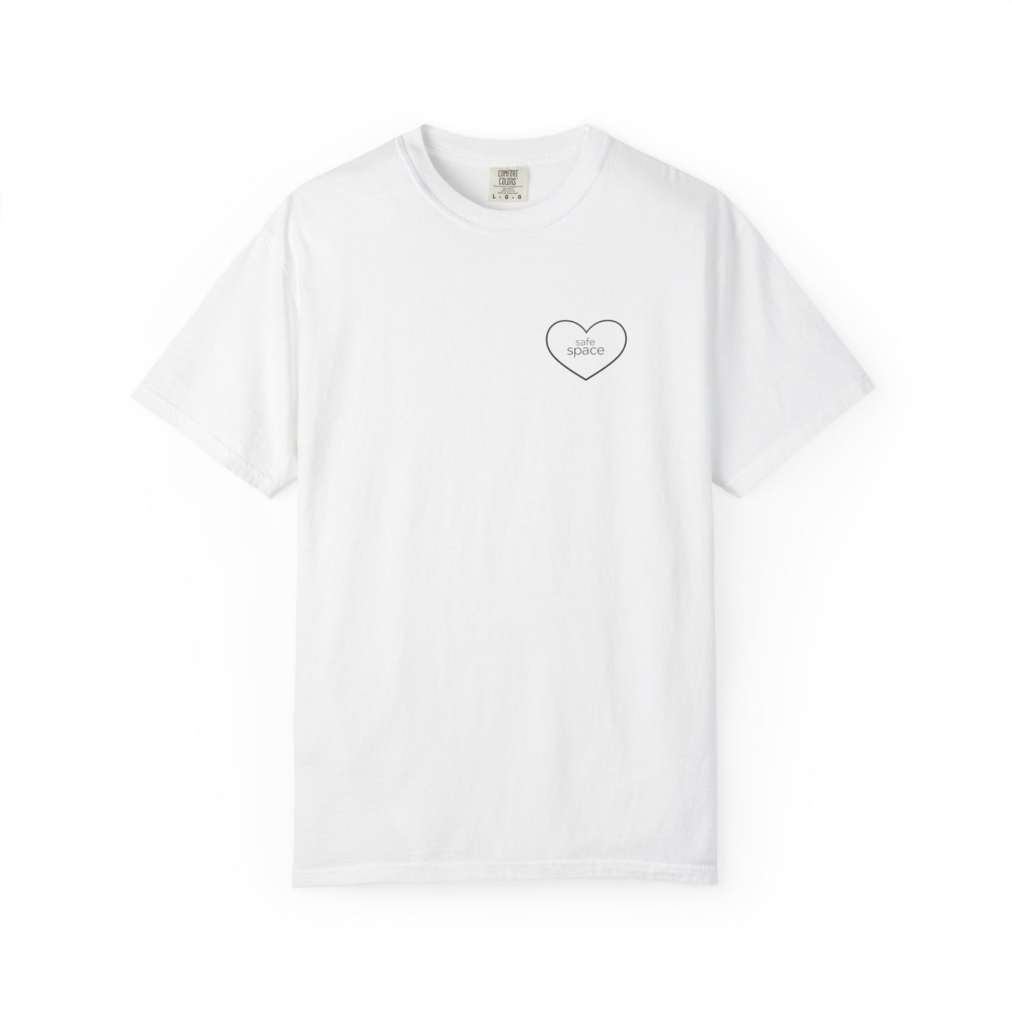 "safe space" — Minimal Heart Outline Confidence T-Shirt