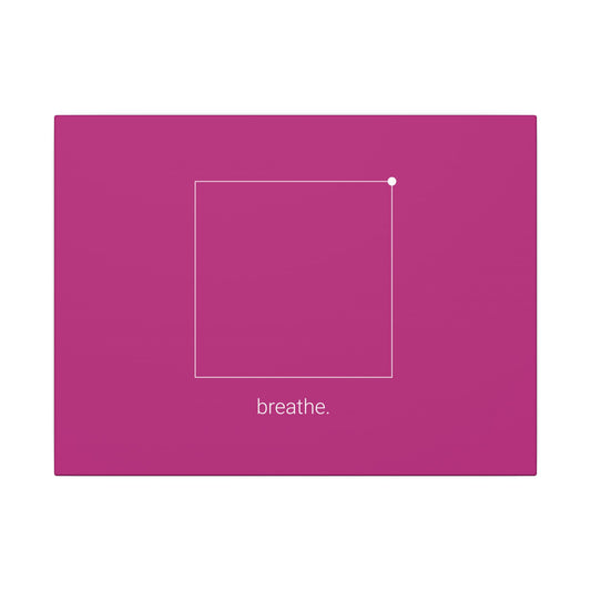 "breathe." — Minimalist Calm Mind Canvas Wall Art — Magenta Square Meditation Print