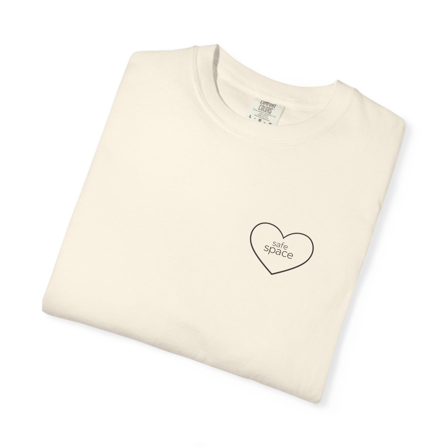 "safe space" — Minimal Heart Outline Confidence T-Shirt