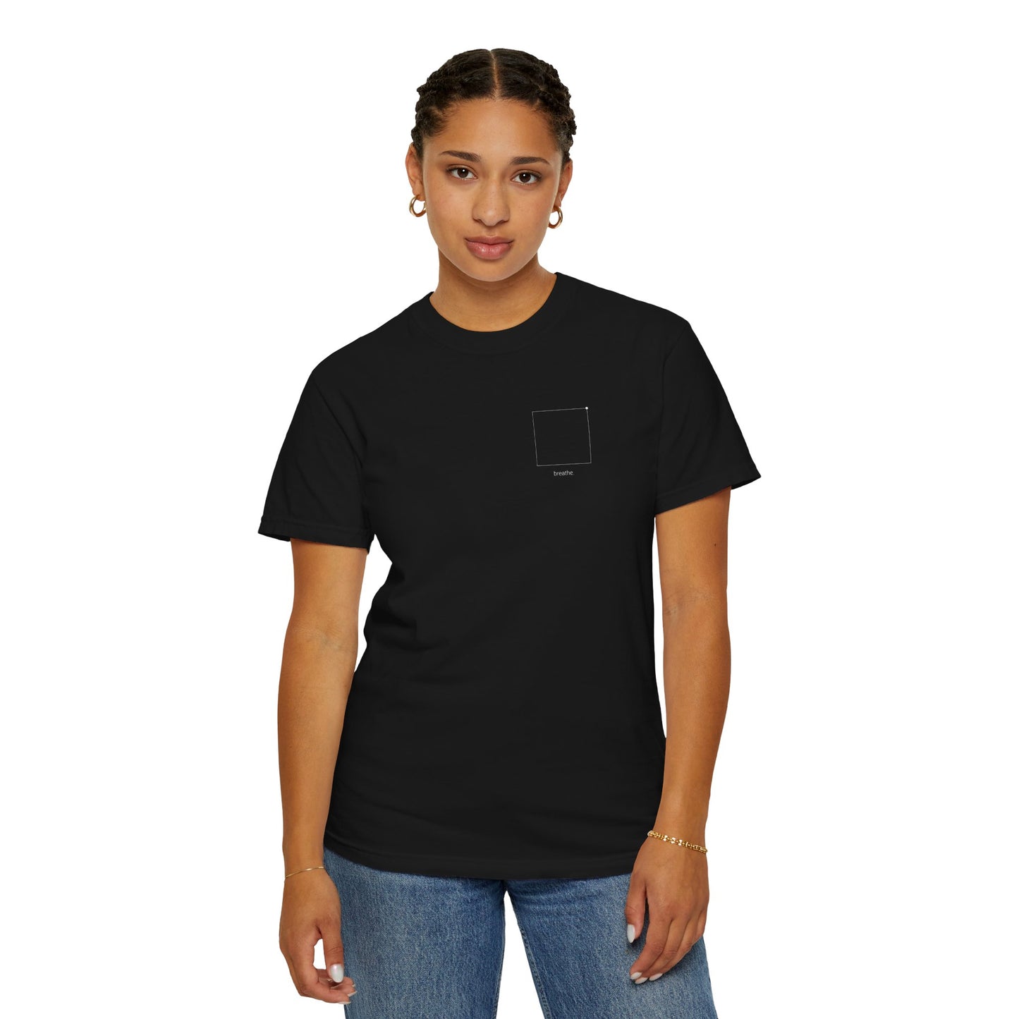 "breathe." — Calm Mind Box Breathing Garment-Dyed T-Shirt