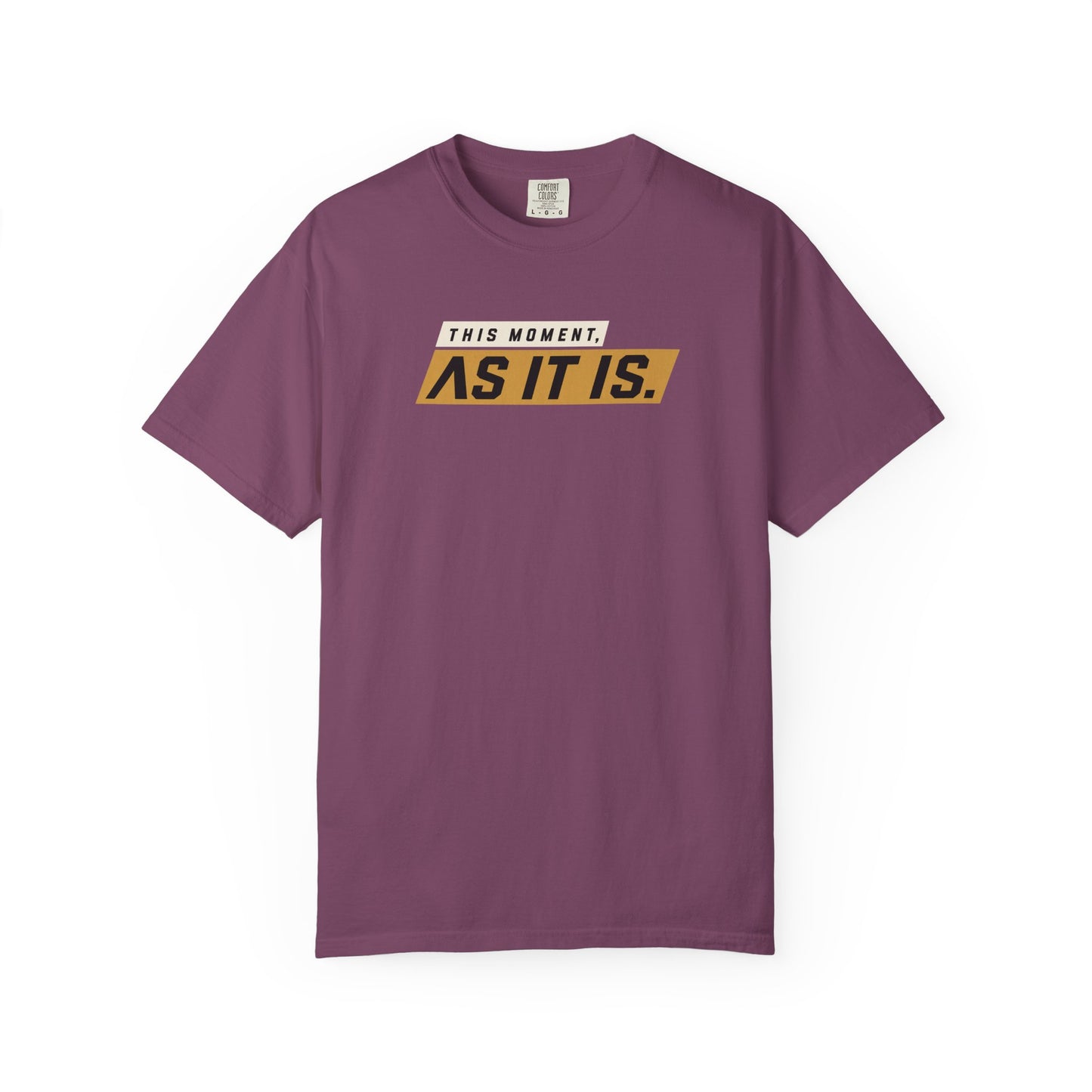 As It Is — Graphic T-Shirt