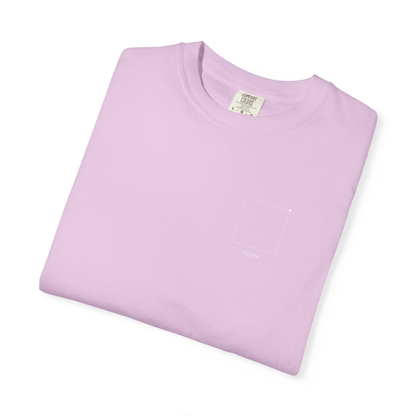 "breathe." — Calm Mind Box Breathing Garment-Dyed T-Shirt